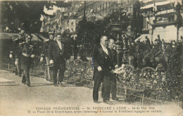 69* LYON  Visite President POINCARE Mai 1914        RL35.0981 - Autres & Non Classés