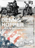 EXPOSITION  DENIS HOPPER & Le Nouvel Hollywood - Autres & Non Classés