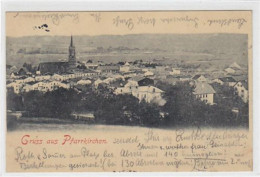 39023308 - Gruss Aus Pfarrkirchen / Kreis Rottal-Inn. Totalansicht Gelaufen Am 27. Juni 1899. Leichte Stempelspuren Vor - Autres & Non Classés