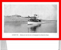 CPA TRANSPORTS (Egypte)   "AIGRETTE"  Bateau De Service De La Compagnie Du Canal De Suez...CO1606 - Andere & Zonder Classificatie