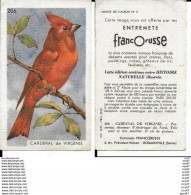 CHROMOS.Entremets FRANCORUSSE.  Le Cardinal De Virginie. ..I 475 - Autres & Non Classés