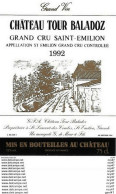ETIQUETTES De Vins.  Château TOUR BALADOZ 1992 (St-Emilion Grand Cru).  75cl. ..C395 - Bordeaux