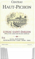 ETIQUETTES De Vins.  Château HAUT-PICHON   (Lussac St-Emilion).    75cl. ..C418 - Bordeaux