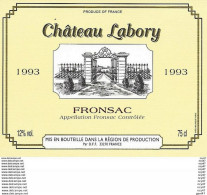 ETIQUETTES De Vins.  Château LABORY  1993  (Fronsac)   75cl. ..C477 - Bordeaux