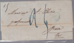 Lettre Dite Précurseurs  Sur  Lettre  Départ Paris 1847 Destination Grasse Var - 1801-1848: Precursors XIX