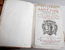 EPISTRES DE SAINT PAUL A TIMOTHEE, TITE PHILEMON & HEBREUX + EXPLICATION 1711 T4 / ANCIEN LIVRE XVIIIe SIECLE (2603.145) - 1701-1800