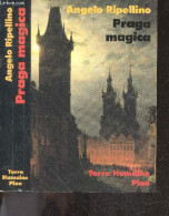 Praga Magica, Voyage Initiatique à Prague - Collection Terre Humaine - Ripellino Angelo- Michaut Parterno Jacques (trad) - Aardrijkskunde
