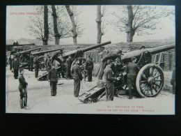 ARTILLERIE FRANCAISE                  ARTILLERIE DE SIEGE          CANONS DE 120 ET 155 LONGS   POINTAGE - Regimente