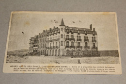 RARE CPA !! OOSTDUINKERKE BAD ( KOKSIJDE NIEUWPOORT ) - GRAND HOTEL DES DUNES - Oostduinkerke