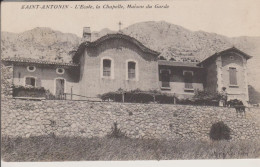 82 - SAINT ANTONIN - L'ECOLE, LA CHAPELLE, MAISON DU GARDE - Saint Antonin Noble Val