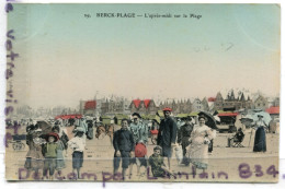 - 29 - BERCK   PLAGE- ( P. - De C. ), L'après Midi Sur La Plage, Belle Animation, écrite, TBE, Scans. - Berck