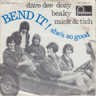 DAVE DEE, DOZY, BEAKY, MICK & TICH - Bend It! - Andere - Engelstalig