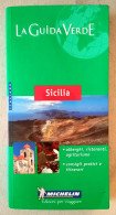 2003 Guida Turistica Sicilia - Libros Antiguos Y De Colección