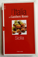 2007 Sicilia Cucina Alimentazione Ristorazione - Libros Antiguos Y De Colección