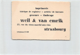 Judaica - FRANCE - Strasbourg - Carte De Visite De L'Imprimerie Weil & Van Elrik, 27 Rue Du Vieux-Marché-aux-Vins - Ed.  - Jodendom