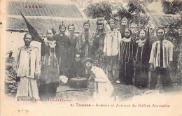 Vietnam - TOURANE Da Nang - Acteurs Et Actrices Du Théâtre Annamite - Ed. A. Pélissier 25 - Viêt-Nam