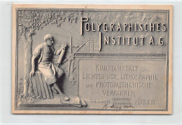 Schweiz - ZÜRICH - Polygraphisches Institut A.G. - Verlag Poly. Inst. A.G. - Zürich