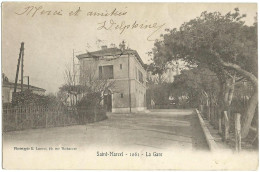 Précurseur De SAINT-MARCEL (13) – La Gare. Editeur Lacour, N° 1061. - Saint Marcel, La Barasse, St Menet