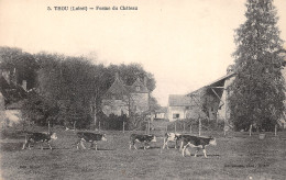 45-THOU-FERME DU CHÂTEAU-N°583-E/0327 - Other & Unclassified