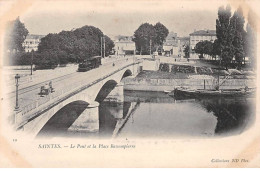 SAINTES - Le Pont Et La Place Bassompierre - Très Bon état - Saintes