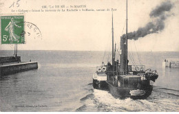 ILE DE RE - SAINT MARTIN - Le " Coligny " Faisant La Traversée De La Rochelle à Saint Martin - état - Saint-Martin-de-Ré