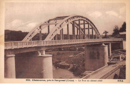 CHAUVERNE Près De Bourganeuf - Le Pont En Ciment Armé - Très Bon état - Andere & Zonder Classificatie