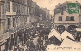 SAINTE FOY LA GRANDE - Rue De La République - Un Jour De Foire - Très Bon état - Sonstige & Ohne Zuordnung