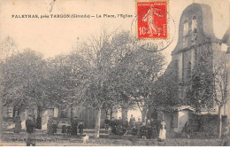 FALEYRAS Près TARGON - La Place - L'Eglise - Très Bon état - Andere & Zonder Classificatie