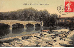 AIRE SUR L'ADOUR - Pont De L'Adour - Très Bon état - Aire