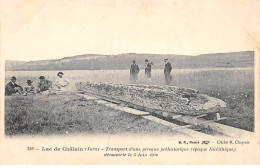 Lac De Châlain - Transport D'une Pirogue Préhistorique - Très Bon état - Sonstige & Ohne Zuordnung