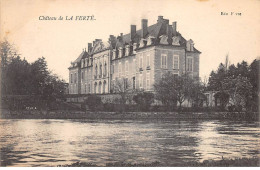 Château De LA FERTE - Très Bon état - Sonstige & Ohne Zuordnung