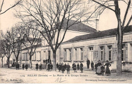 AILLAS - La Mairie Et Le Groupe Scolaire - Très Bon état - Andere & Zonder Classificatie