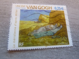 Vincent Van Gogh (1853-1890) - La Méridienne - 0.75 € - Yt 3690 - Multicolore - Oblitéré - Année 2004 - - Gebruikt