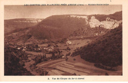 Les Grottes Des PLANCHES Près ARBOIS - Rivière Souterraine - Vue Du Cirque Du Fer à Cheval - Très Bon état - Autres & Non Classés