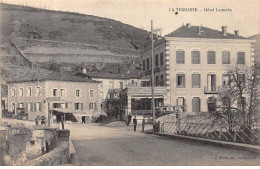 LA TERRASSE - Hôtel Lacombe - état - Altri & Non Classificati