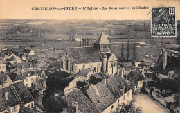 CHATILLON SUR INDRE - L'Eglise - La Tour Carrée Et L'Indre - Très Bon état - Other & Unclassified
