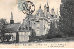 Environs De LA CHATRE - La Vallée Noire - Château Du MAGNET - Très Bon état - Altri & Non Classificati