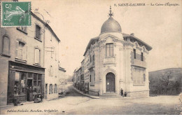 SAINT GALMIER - La Caisse D'Epargne - Très Bon état - Other & Unclassified