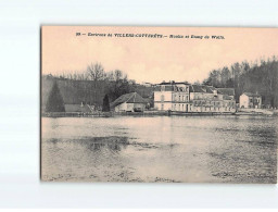 VILLERS COTTERETS : Moulin Et Etang De Wallu - Très Bon état - Villers Cotterets