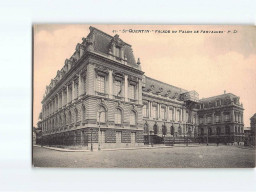 SAINT QUENTIN : Façade Du Palais De Fervaques - Très Bon état - Saint Quentin