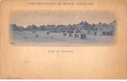 Vues Principales Du Réseau D'Orléans - Plage Du POULIGUEN - Très Bon état - Le Pouliguen