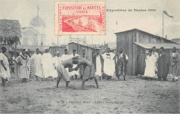 Exposition De NANTES 1904 - Village Noir - Luttes Sénégalaises - Très Bon état - Nantes