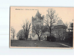 CHAZEY : Château Du XIIIe Siècle - Très Bon état - Non Classificati