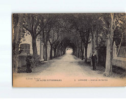 LARAGNE : Avenue De Serres - état - Other & Unclassified