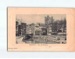 NARBONNE : Pont Des Marchands - Très Bon état - Narbonne