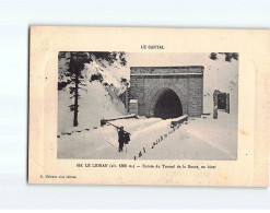 Entrée Du Tunnel De La Route Du Lioran - Très Bon état - Sonstige & Ohne Zuordnung