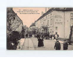 ARNAY LE DUC : Grande Gêtes De Septembre 1912, Rue Saint-Jacques Et Grand Hôtel De La Poste - Très Bon état - Arnay Le Duc