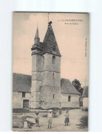 LA CHAUSSEE D'IVRY : Tour De L'Eglise - Très Bon état - Andere & Zonder Classificatie