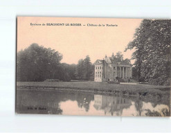 Château De La Vacherie - Très Bon état - Sonstige & Ohne Zuordnung
