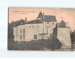 LA BREDE : Château De Montesquieu - Très Bon état - Sonstige & Ohne Zuordnung